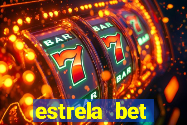 estrela bet download app